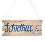 Schild 'Schiethus' mit Anker